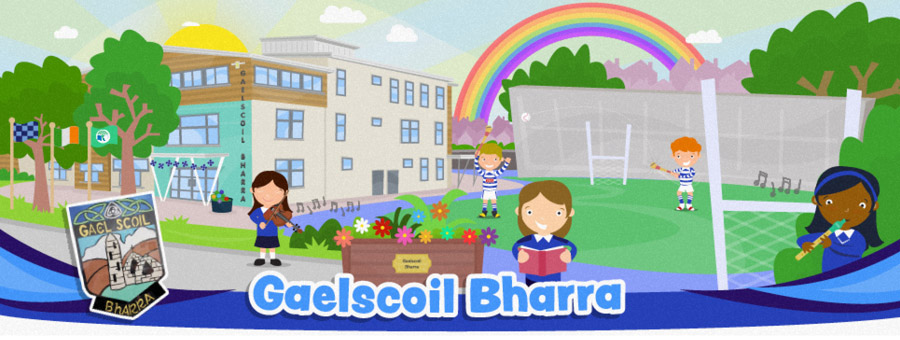 Gaelscoil Bharra Ascal an Fhasaigh, Dublin